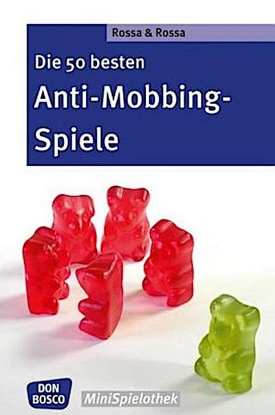 Die 50 besten Anti-Mobbing-Spiele