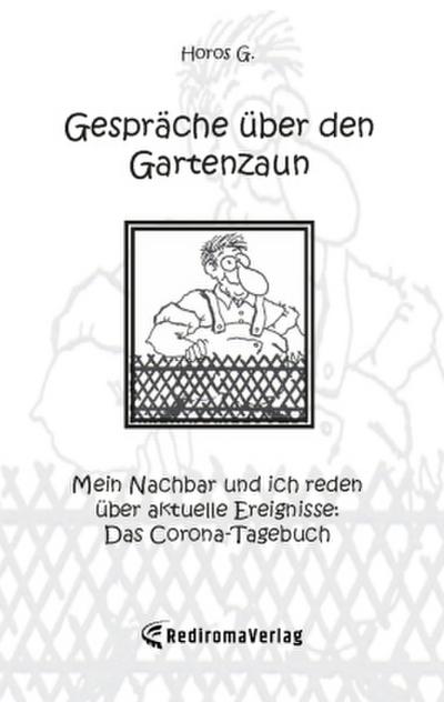Gespräche über den Gartenzaun