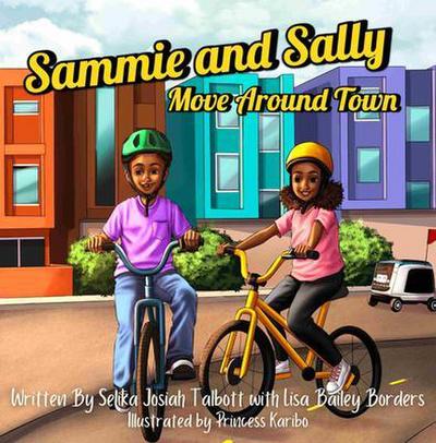 Sammie and Sally Move Around Town