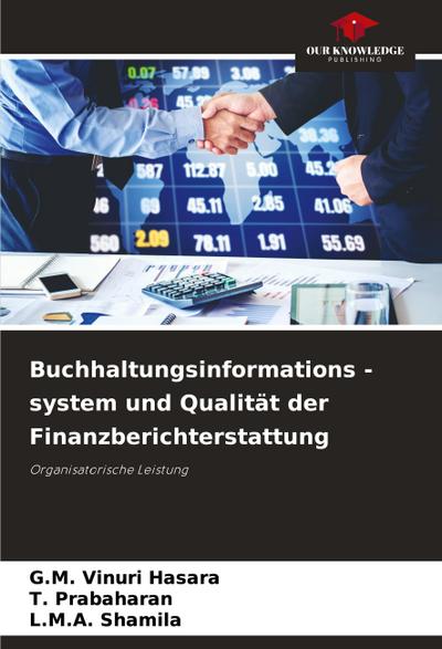 Buchhaltungsinformations -system und Qualität der Finanzberichterstattung