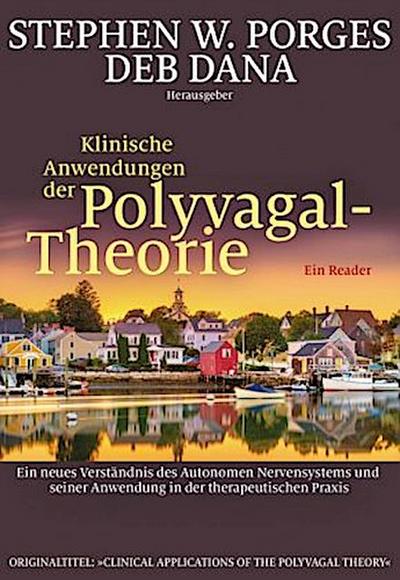 Klinische Anwendungen der Polyvagal-Theorie