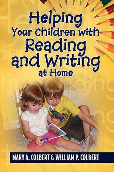 Helping Your Children with Reading and Writing at  Home