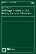 Freiberger Internationales Kolloquium zum Arbeitsr