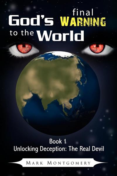 God’s Final Warning to the World