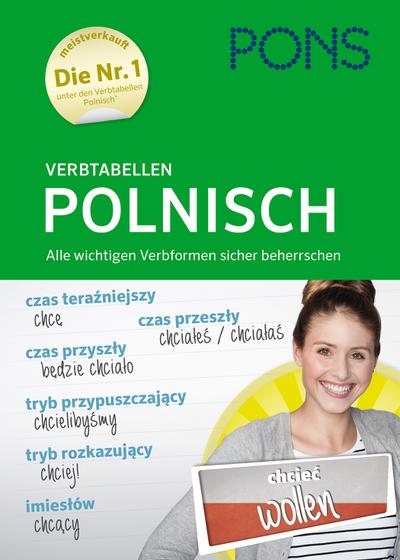 PONS Verbtabellen Polnisch: Alle wichtigen Verbformen sicher beherrschen
