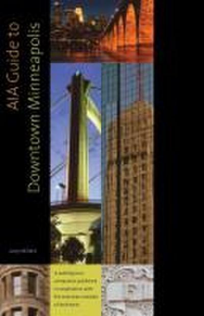 AIA Guide to Downtown Minneapolis