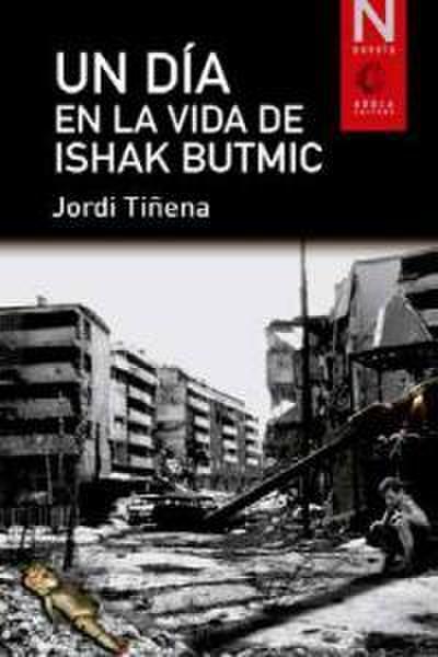 Un día en la vida de Ishak Butmic