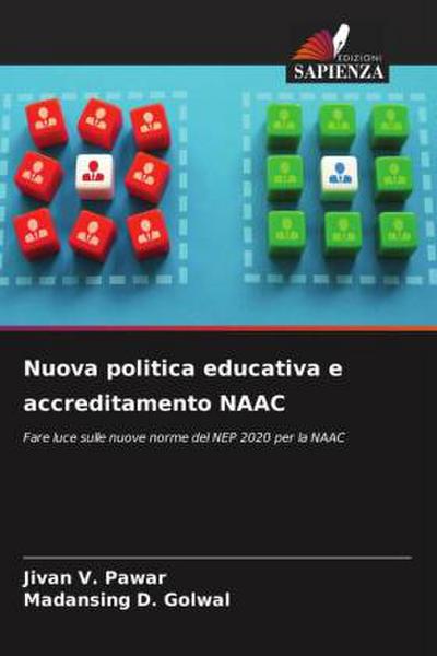 Nuova politica educativa e accreditamento NAAC