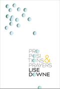 Propositions and Prayers