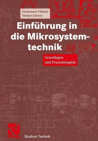 Einführung in die Mikrosystemtechnik