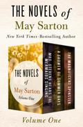 The Novels of May Sarton Volume One