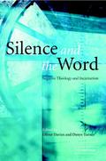 Silence and the Word