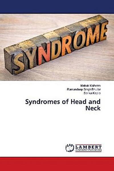 Syndromes of Head and Neck