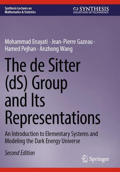 The de Sitter (dS) Group and Its Representations