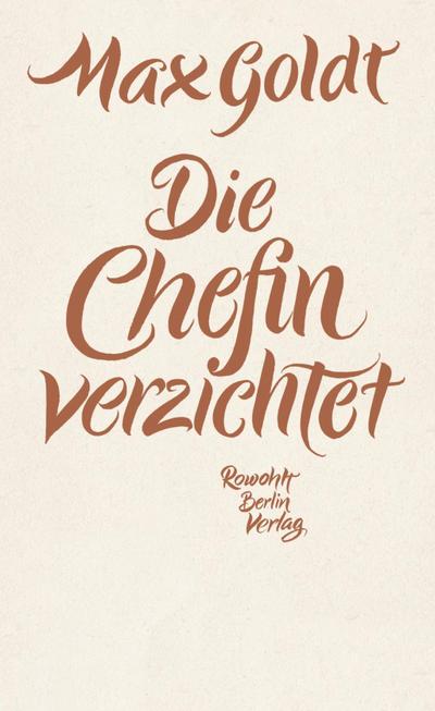 Die Chefin verzichtet