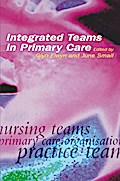 Integrated Teams in Primary Care