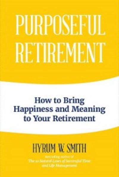 Purposeful Retirement