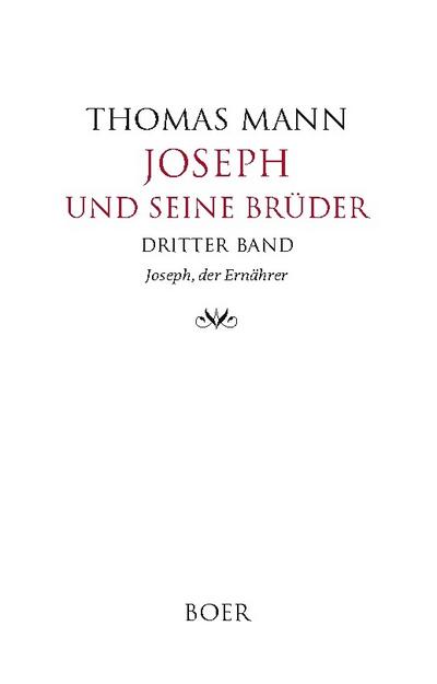 Joseph und seine Brüder Band 3