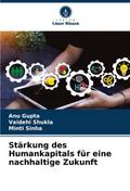 Stärkung des Humankapitals für eine nachhaltige Zu