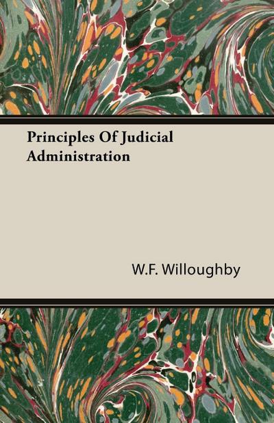Principles Of Judicial Administration
