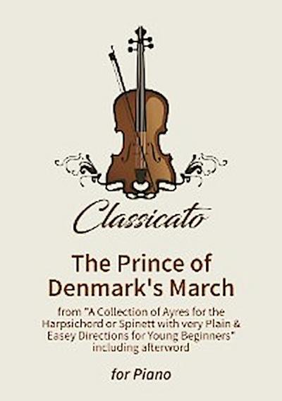 The Prince of Denmark’s March