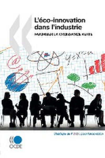 L'éco-innovation dans l'industrie - Oecd Publishing