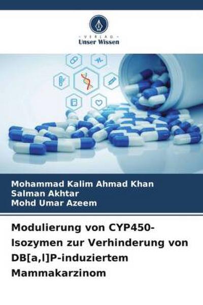 Modulierung von CYP450-Isozymen zur Verhinderung von DB[a,l]P-induziertem Mammakarzinom