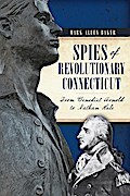 Spies of Revolutionary Connecticut