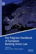 The Palgrave Handbook of European Banking Union La