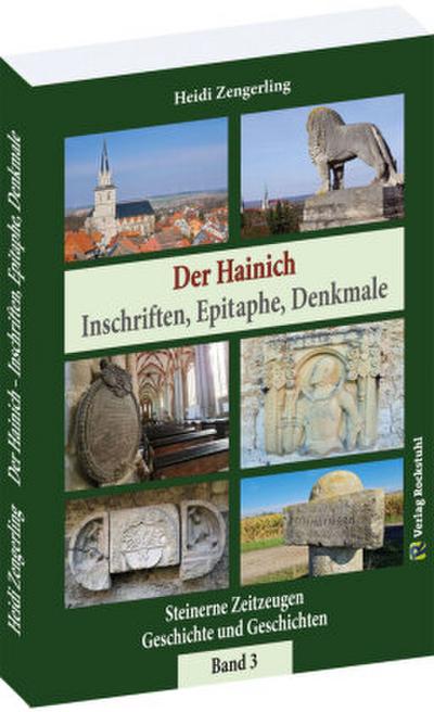Der Hainich - Inschriften, Epitaphe, Denkmale - Band 3