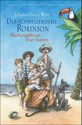 Der schweizerische Robinson. Nacherzählt von Peter Stamm