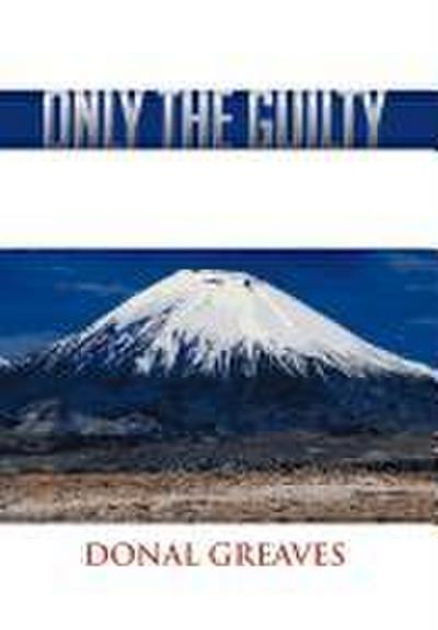 Only the Guilty