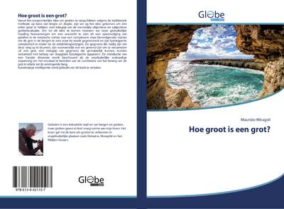 Hoe groot is een grot?