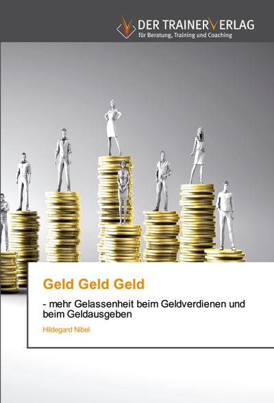 Geld Geld Geld