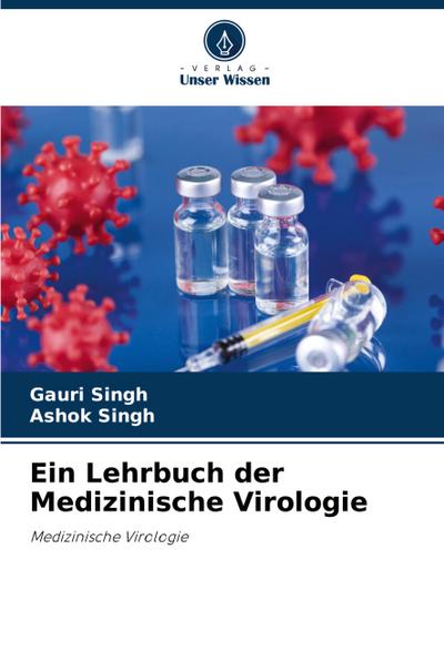Ein Lehrbuch der Medizinische Virologie