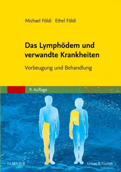 Das Lymphödem und verwandte Krankheiten