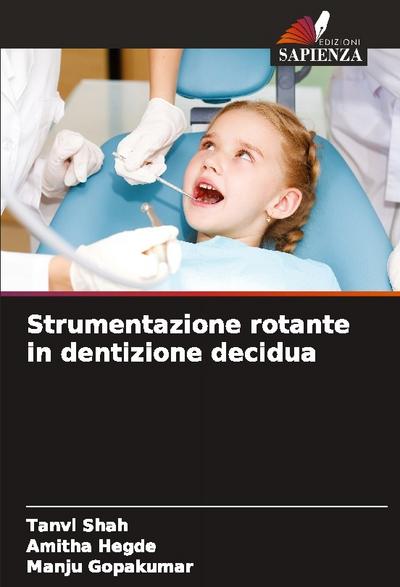 Strumentazione rotante in dentizione decidua