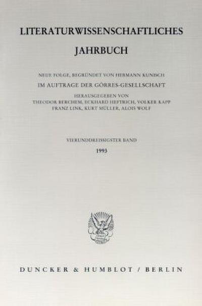 Literaturwissenschaftliches Jahrbuch. Bd.34/1993