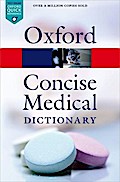 Concise Medical Dictionary (Oxford Quick Reference)