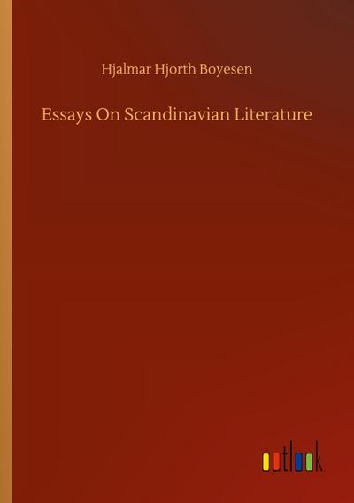 Essays On Scandinavian Literature