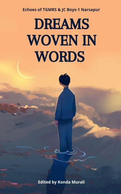 Dreams Woven In Words