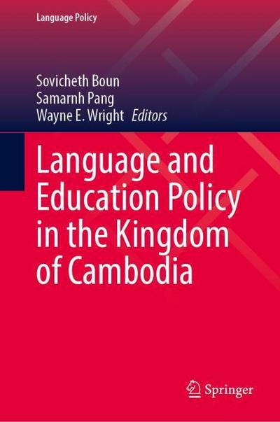 Language and Education Policy in the Kingdom of Cambodia