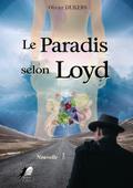 Le Paradis selon Loyd