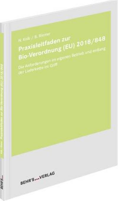 Praxisleitfaden zur Bio-Verordnung (EU) 2018/848