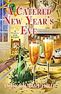 A Catered New Year’s Eve