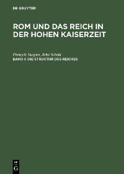 Die Struktur des Reiches