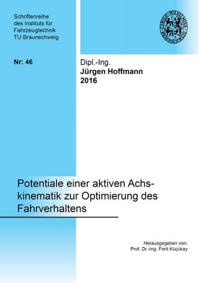 Potentiale einer aktiven Achskinematik zur Optimierung des Fahrverhaltens