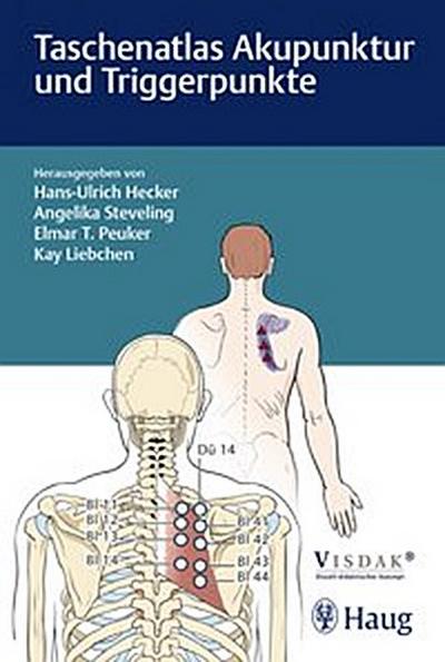 Taschenatlas Akupunktur und Triggerpunkte