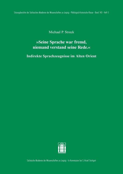 ’Seine Sprache war fremd, niemand verstand seine Rede.’