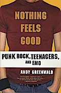 Nothing Feels Good